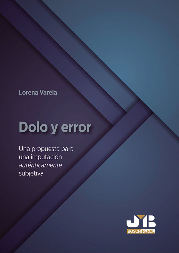 Dolo y error. | Lorena Varela