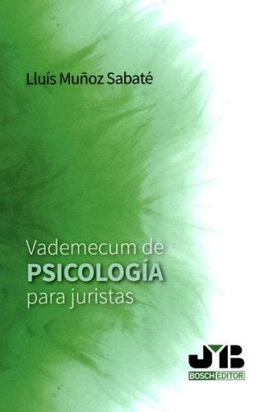 Vademecum de psicologia para juristas. | Lluis Mu?oz Sabate