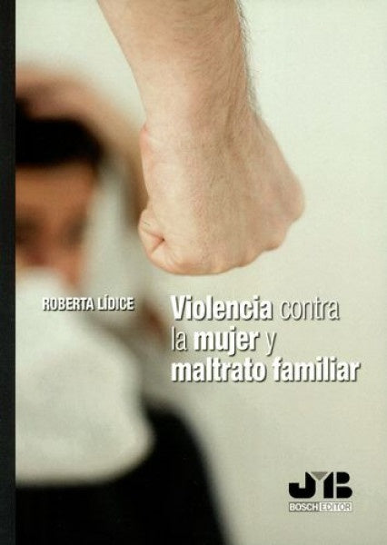 Violencia contra la mujer y maltrato familiar | Roberta Lidice