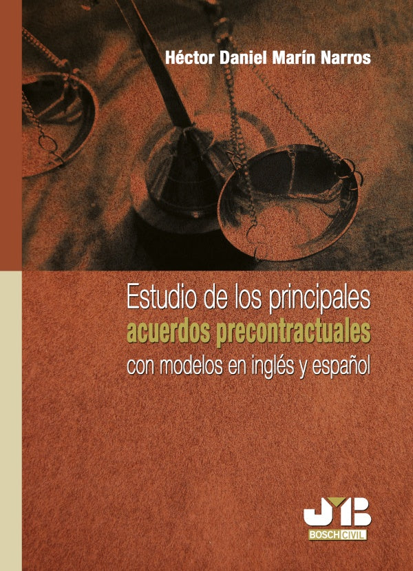 Estudio de los principales acuerdos precontractuales con modelos en ingles y en espa?ol | Hector Daniel Marin Narros