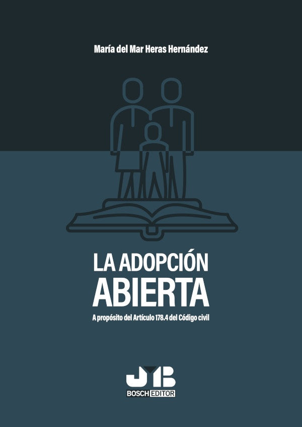La adopcion abierta | Maria del Mar Heras Hernandez