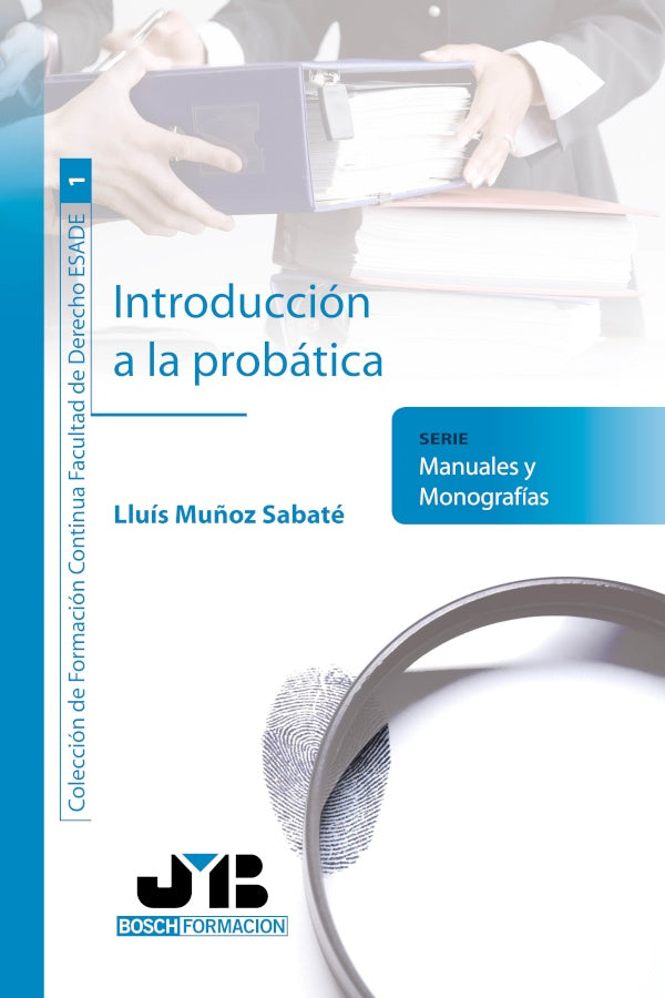 Introduccion a la probatica | Lluis Mu?oz Sabate
