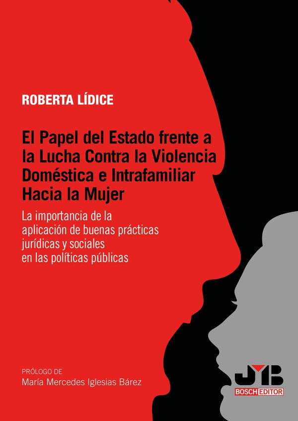 El papel del estado frente a la lucha contra la violencia domestica e intrafamiliar hacia la mujer | Roberta Lidice