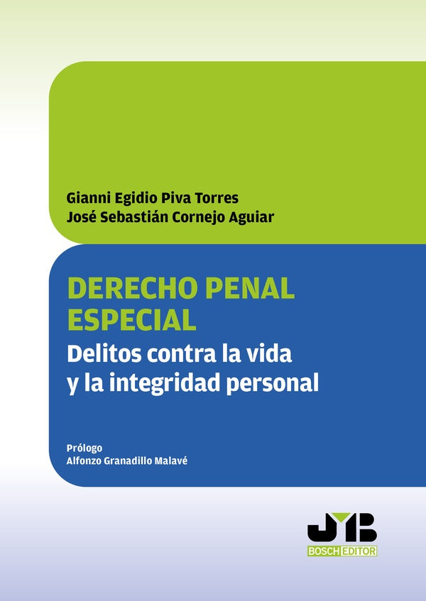 Derecho penal especial | Gianni Egidio Piva Torres