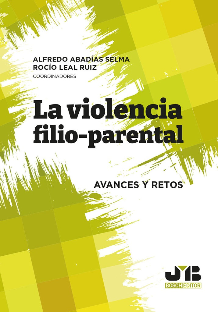 La violencia filio-parental | Alfredo Abadias Selma