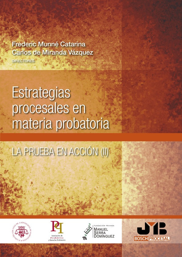 Estrategias procesales en materia probatoria | Carlos de Miranda Vazquez