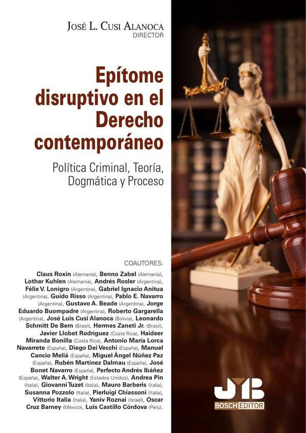 Epitome disruptivo en el derecho contemporaneo | Jose L. Cusi Alanoca