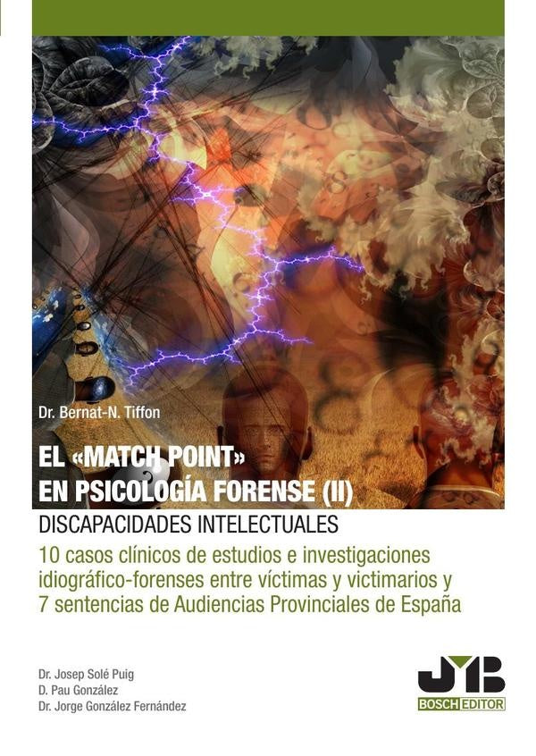 El "Match Point" en psicologia forense (II): discapacidades intelectuales | Bernat-N. Tiffon Nonis