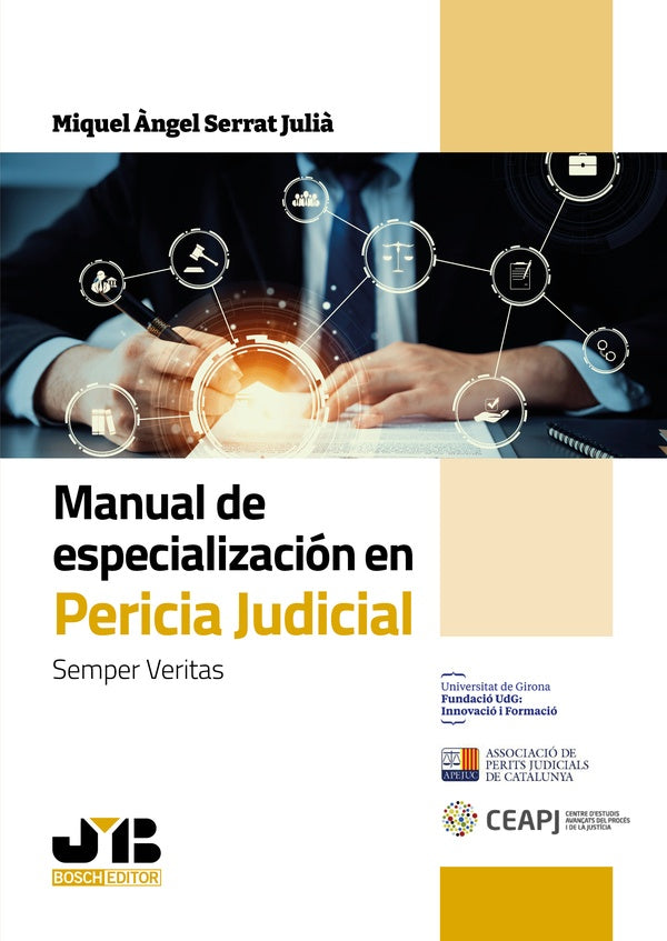 Manual de especializacion en pericia judicial | Miquel ?ngel Serrat Juli?