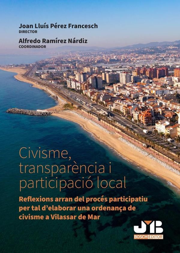 Civisme, transpar?ncia i participacio local | Joan Lluis Perez Francesch