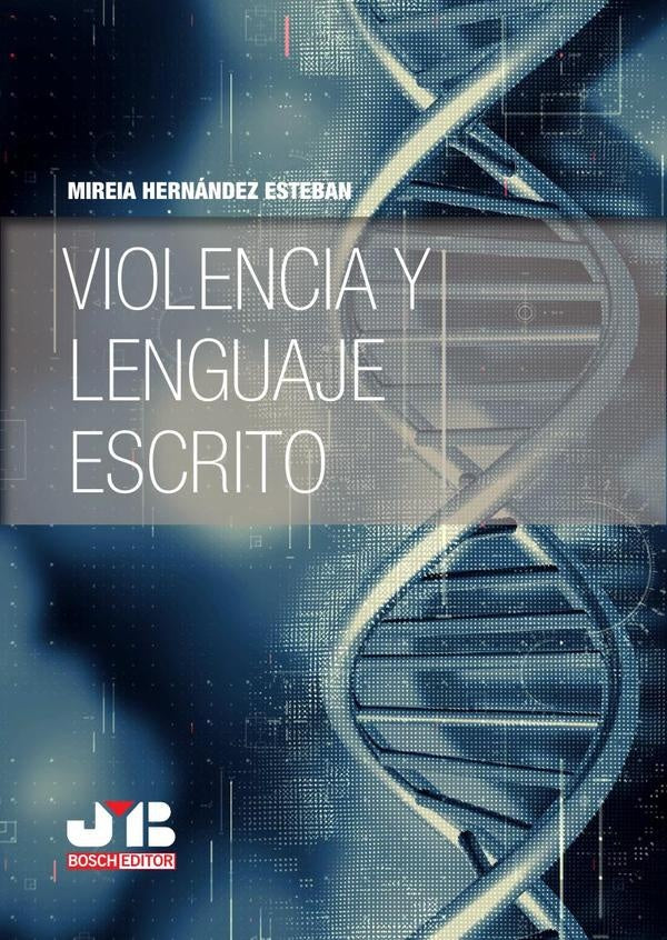 Violencia y lenguaje escrito | Mireia Hernandez Esteban