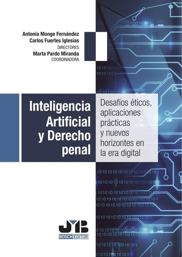Inteligencia Artificial y Derecho penal | Carlos Fuertes Iglesias
