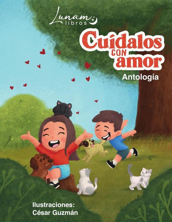 Cuidalos con amor Antologia | Jessica Perez Espinoza