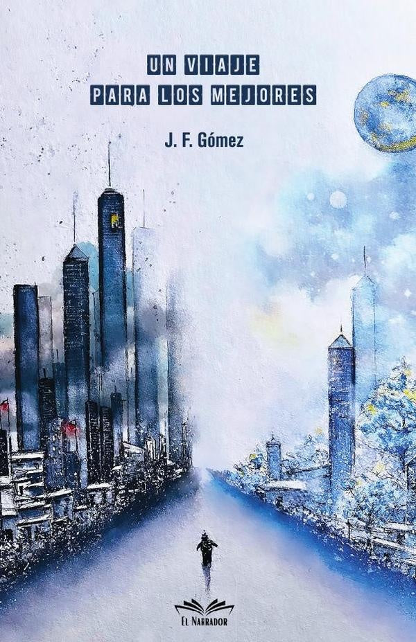 Un Viaje para los Mejores | J. F. Gomez