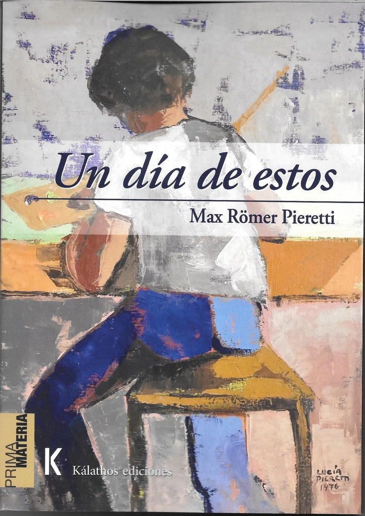 Un dia de estos | Max R?mer Pieretti