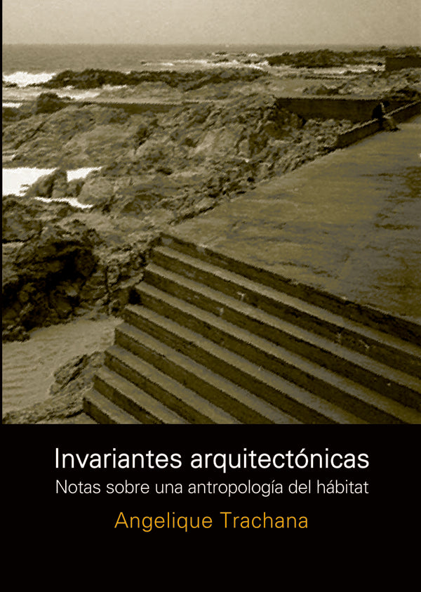 Invariantes arquitectonicas | Angelique Trachana