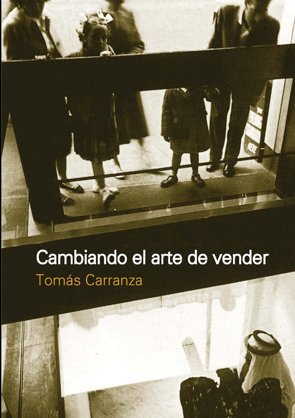 Cambiando el arte de vender | Tomas Carranza