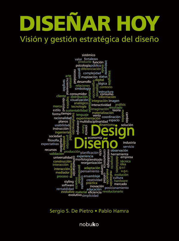 Dise?ar hoy. Vision y gestion estrategica del dise?o | Pablo Hamra