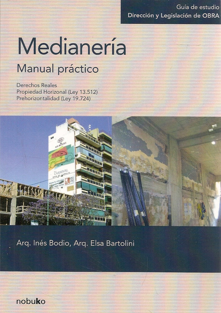 Medianeria. Manual practico | Elsa Bartolini