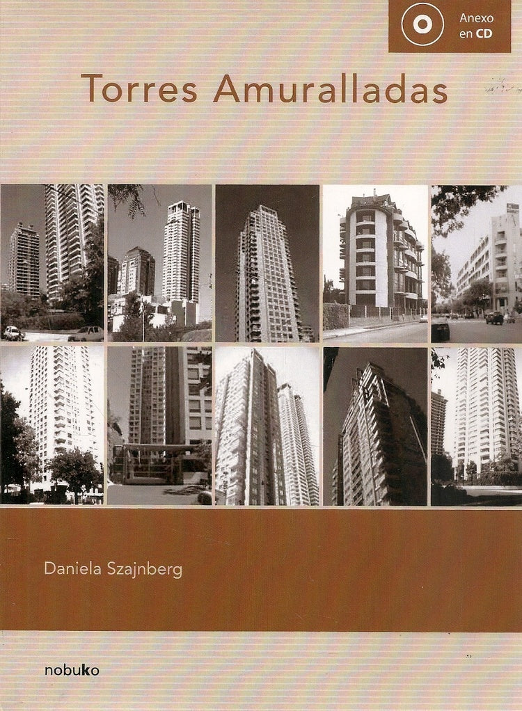 Torres amuralladas | Daniela Szajnberg