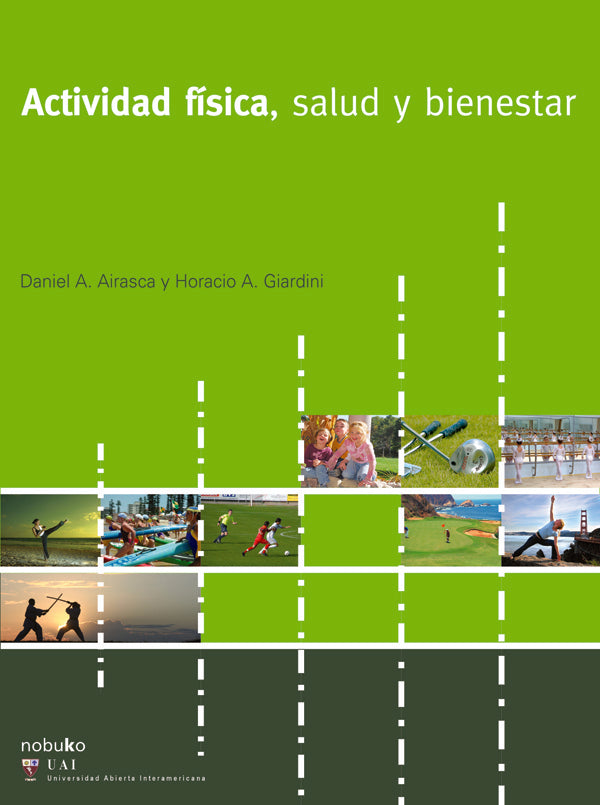 Actividad fisica, salud y bienestar | Horacio Giardini
