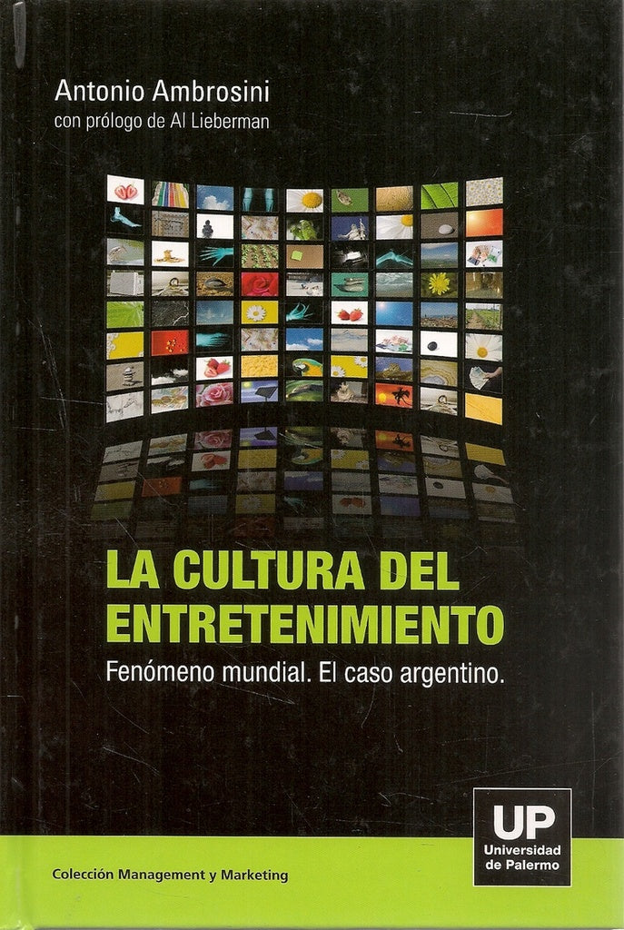 La cultura del entretenimiento | Antonio Ambrosini