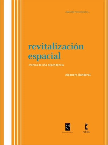 Revitalizacion espacial | Eleonora Llanderal