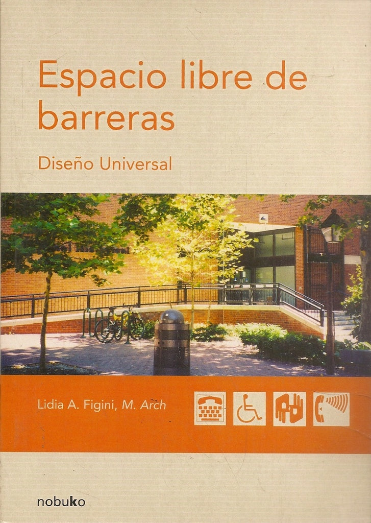 Espacio libre de barreras | Lidia Figini