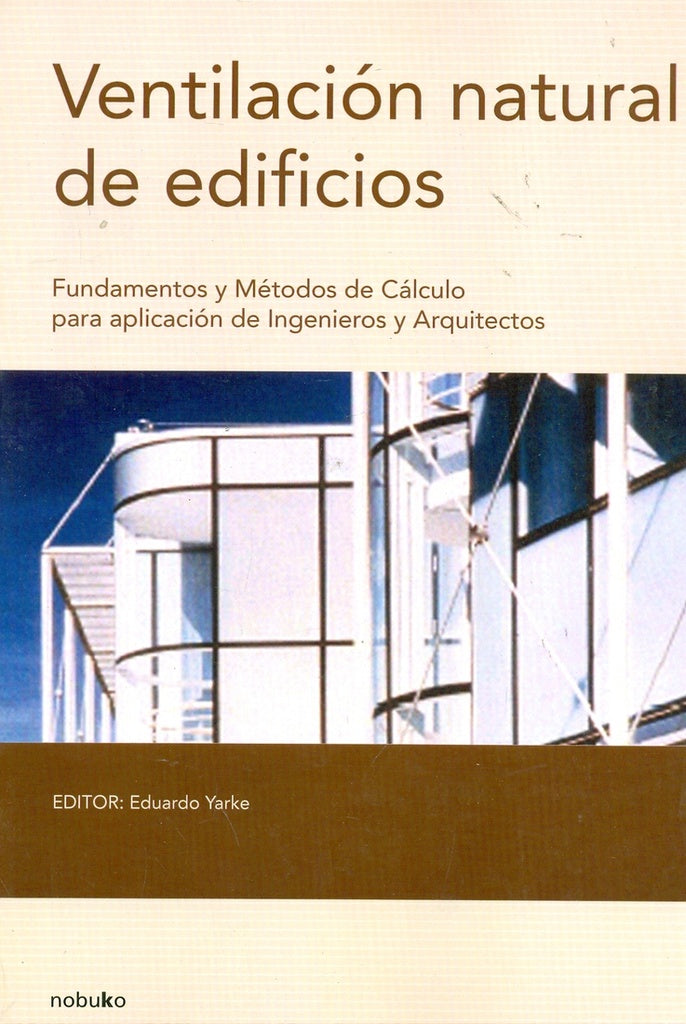 Ventilacion natural de edificios | Yarke