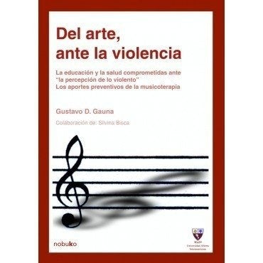 Del arte, ante la violencia | Silvina Bisca