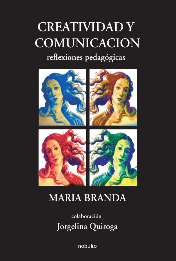 Creatividad y Comunicacion | Maria Branda