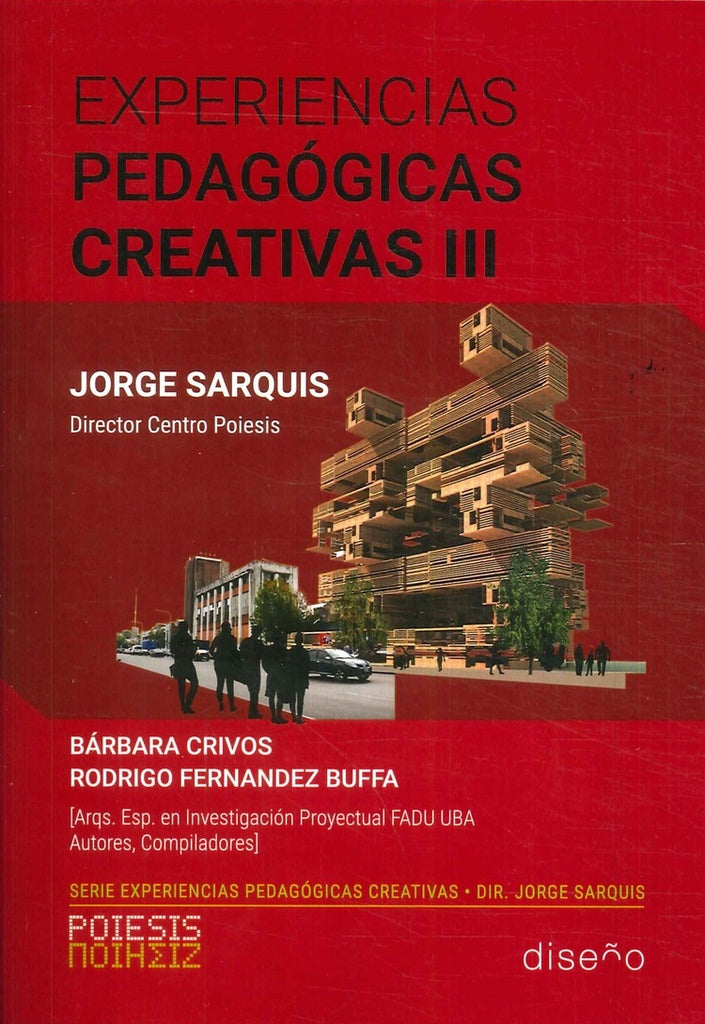 Experiencias pedagogicas creativas III | Jorge Sarquis