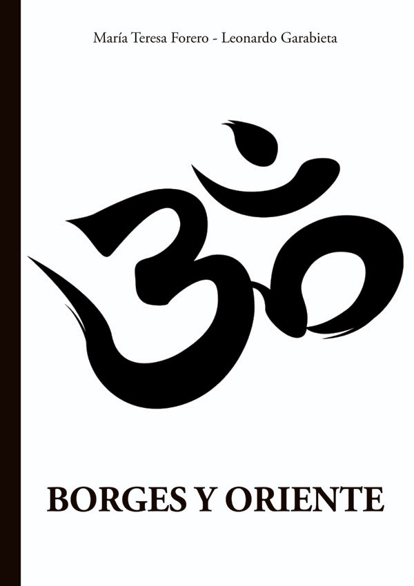 Borges y Oriente | Leonardo Garabieta