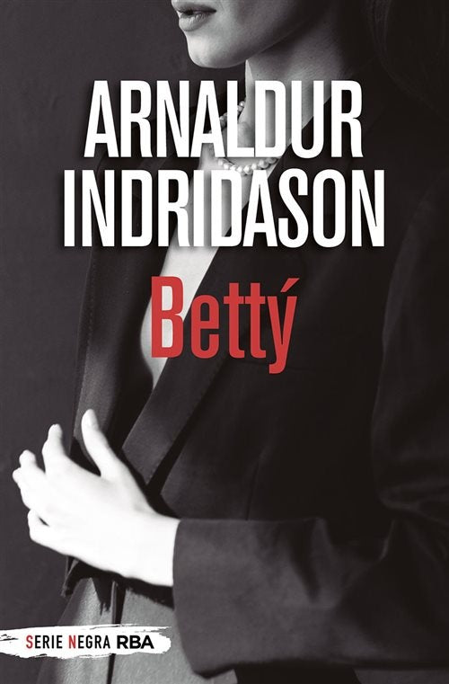 Bettý | ARNALDUR INDRIDASON