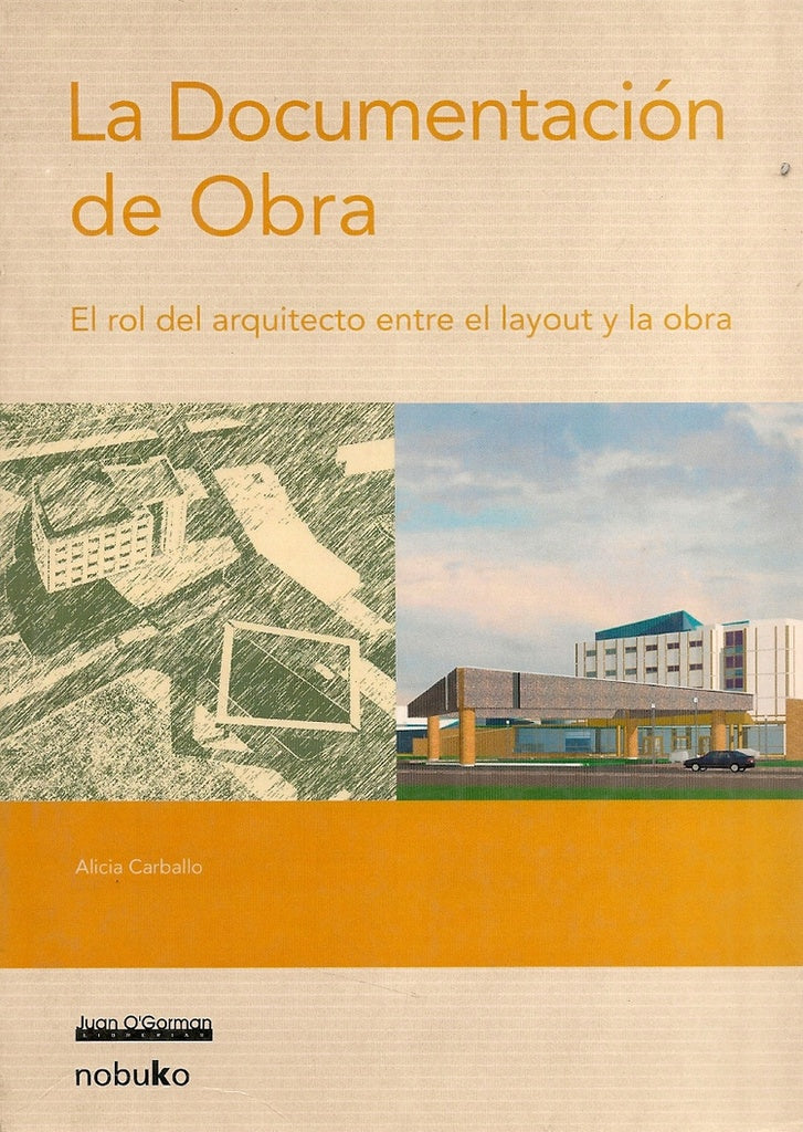 La documentacion de obra | Alicia Carballo