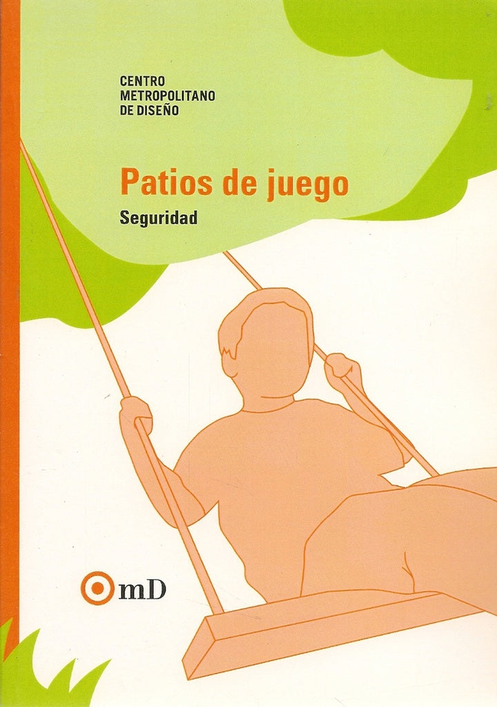 Patios de juego: seguridad | Nora Larosa