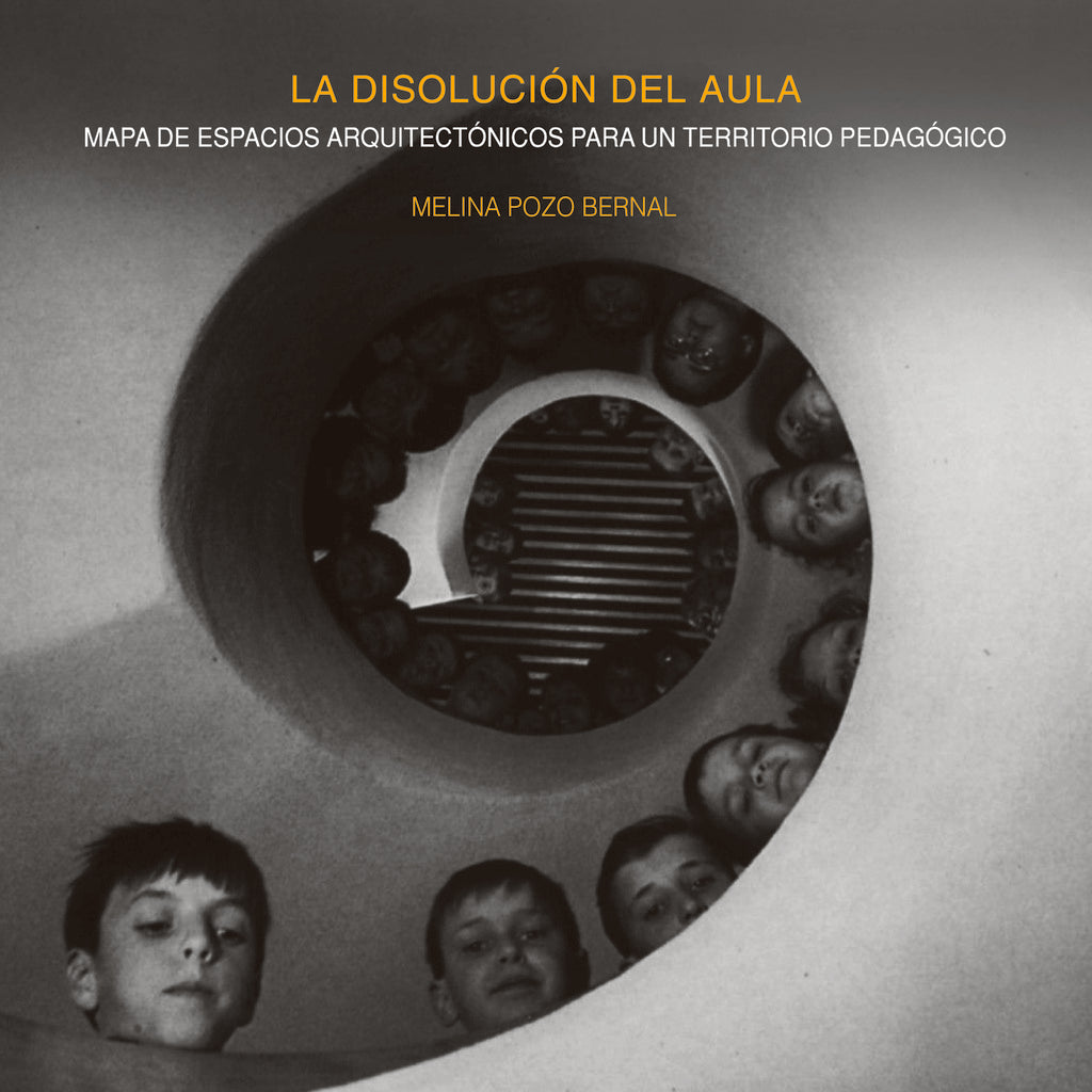 La disolucion del aula - ES | Melina Pozo Bernal