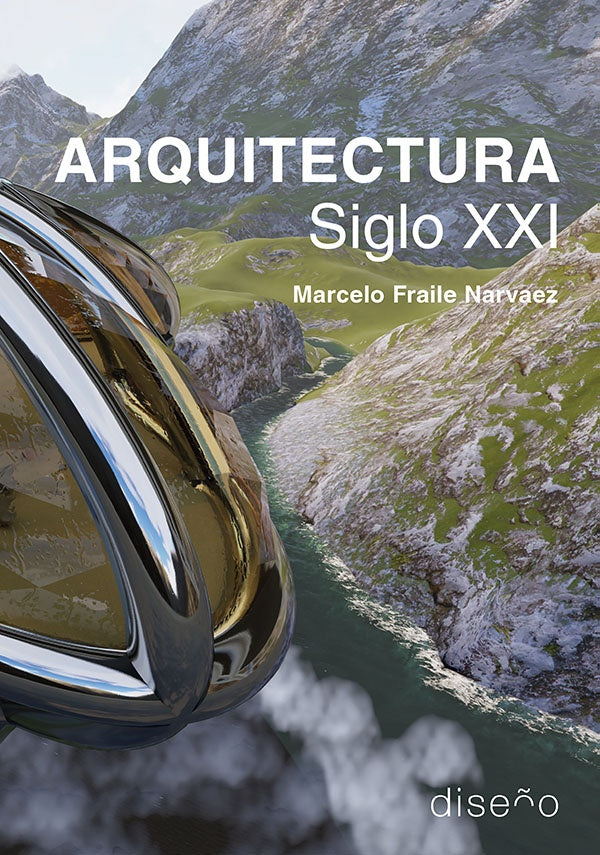 Arquitectura Siglo XXI | Marcelo Fraile