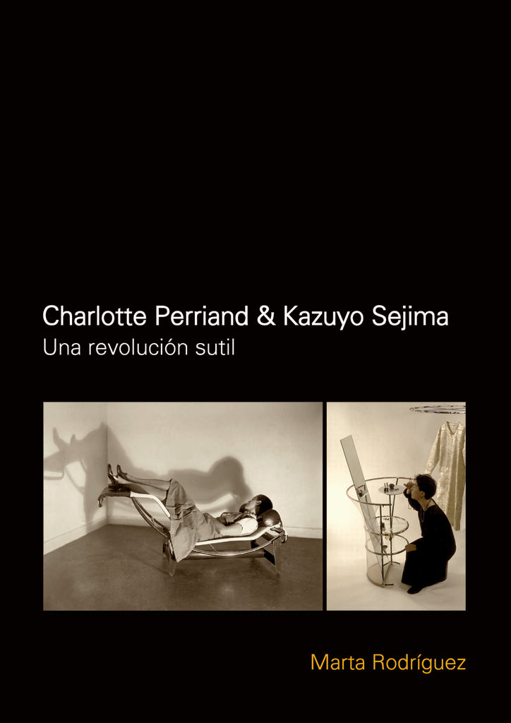 Charlotte Perriand & Kazuyo Sejima | Marta Rodriguez
