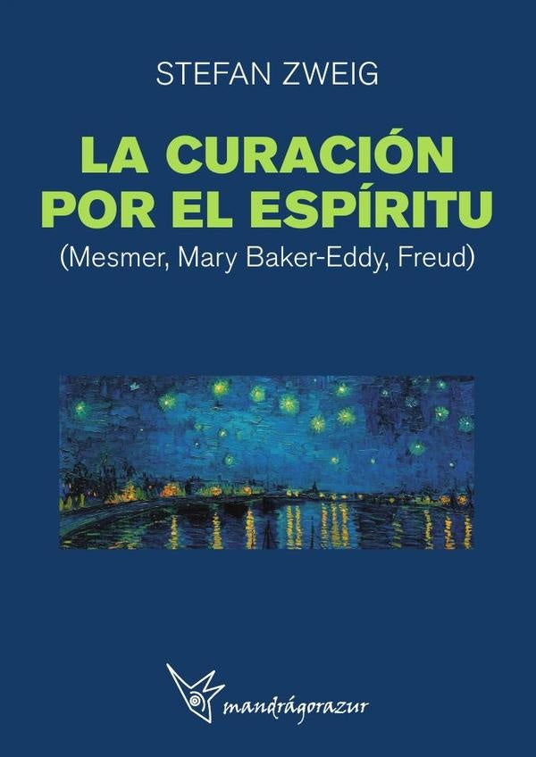 La curacion por el espiritu | Stefan Zweig