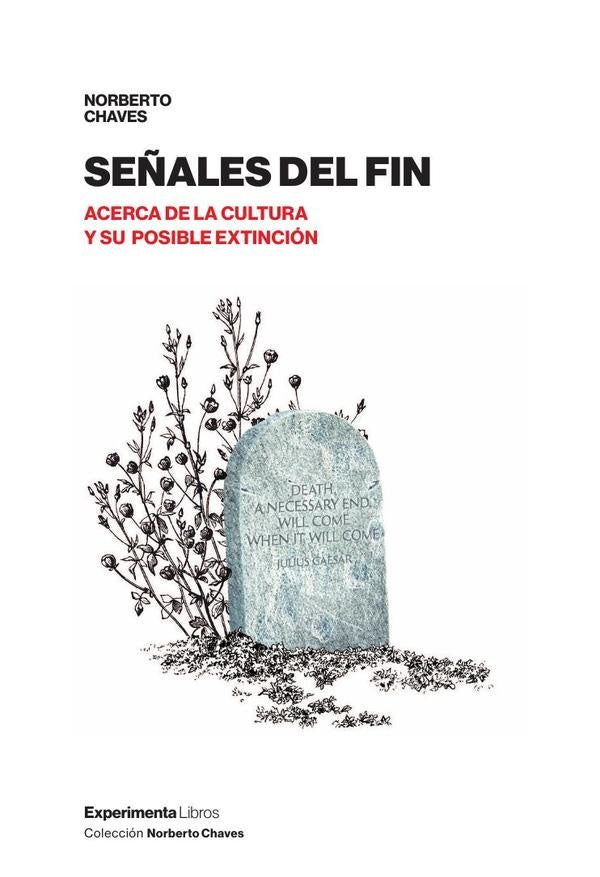 Se?ales del fin | Norberto Chaves