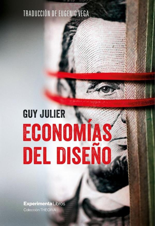 Economias del dise?o | Guy Julier
