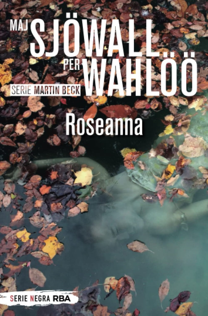 Roseanna | MAJ/ WAKLOO PER SJOWALL