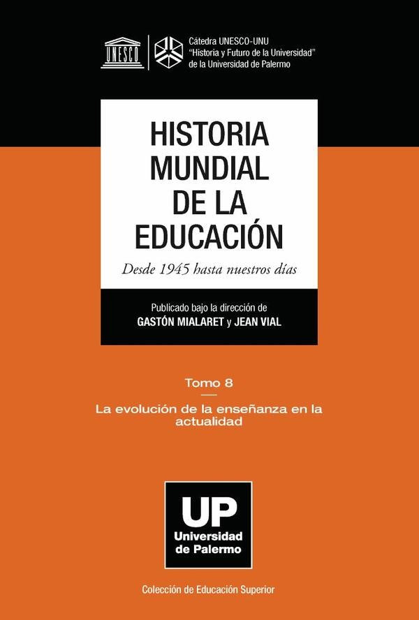 Historia mundial de la educacion | Gaston Mialaret