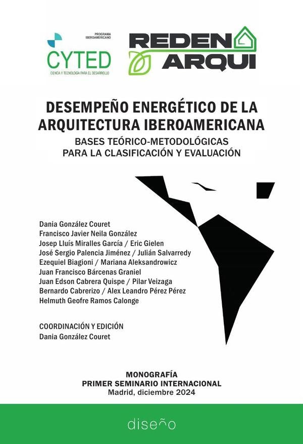 Desempe?o energetico de la arquitectura iberoamericana | Josep Lluis Miralles-Garcia