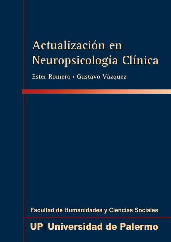 Actualizacion en Neuropsicologia Clinica | Ester Romero