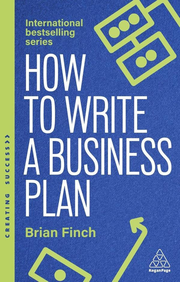 How to Write a Business Plan | Brian Finch
