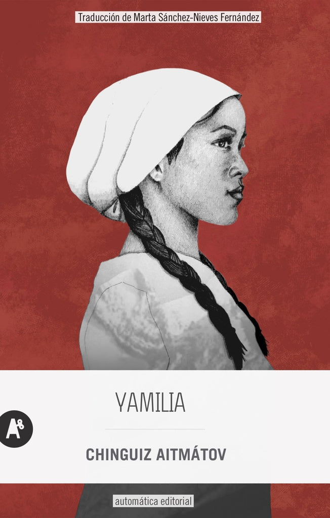 Yamilia | CHINGUIZ AITMATOV