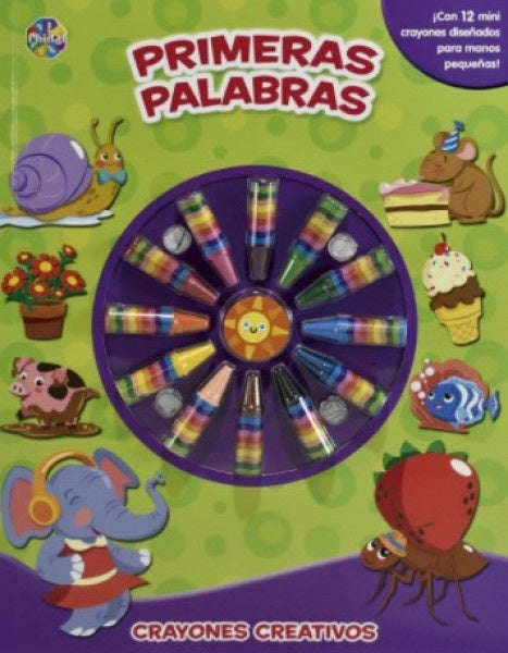 Crayones creativos - Primeras palabras | Phidal Publishing Inc