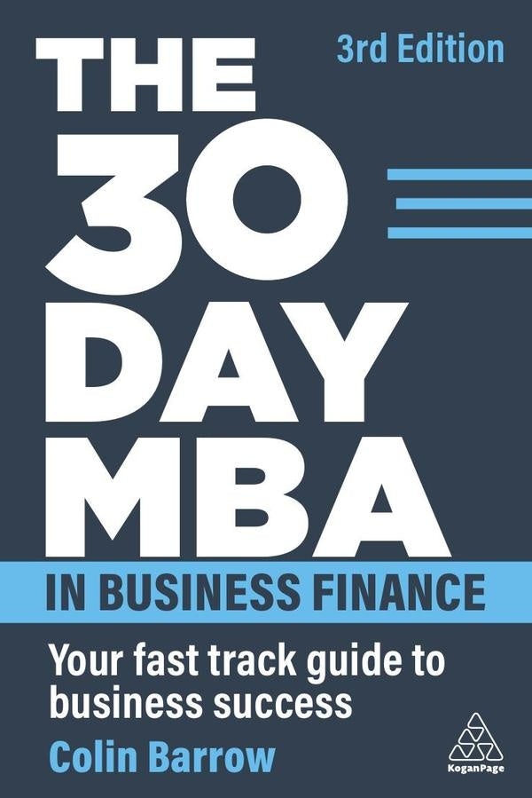 30 Day MBA in Business Finance | Colin Barrow